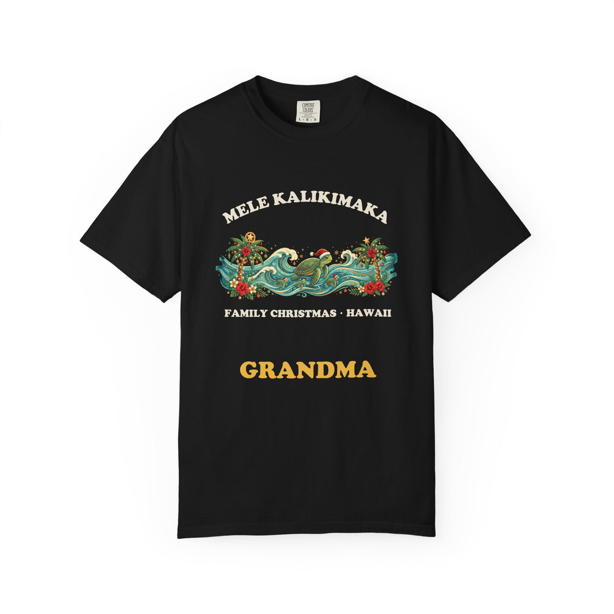 Mele Kalikimaka Hawaiian Family Christmas Grandma T-Shirt