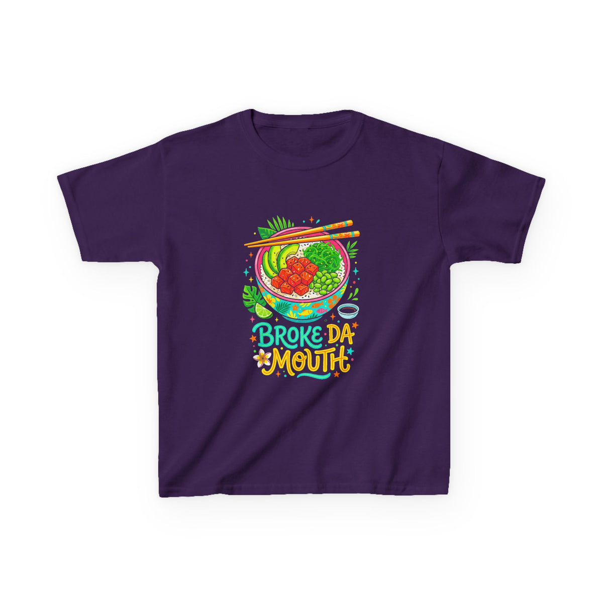Broke Da Mouth Hawaii Poke Bowl Foodie Kids T-Shirt