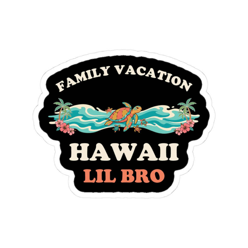 Hawaii Family Vacation Lil Bro Sticker