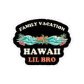 Hawaii Family Vacation Lil Bro Sticker