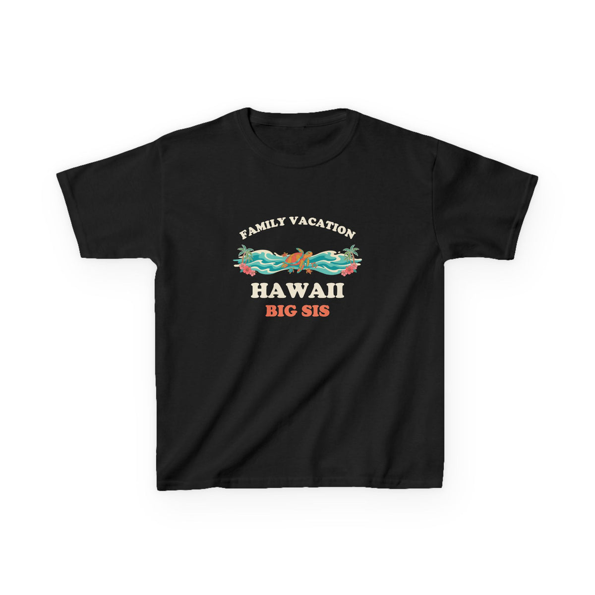 Hawaii Family Vacation Big Sis Matching Sea Turtle Kids T-Shirt