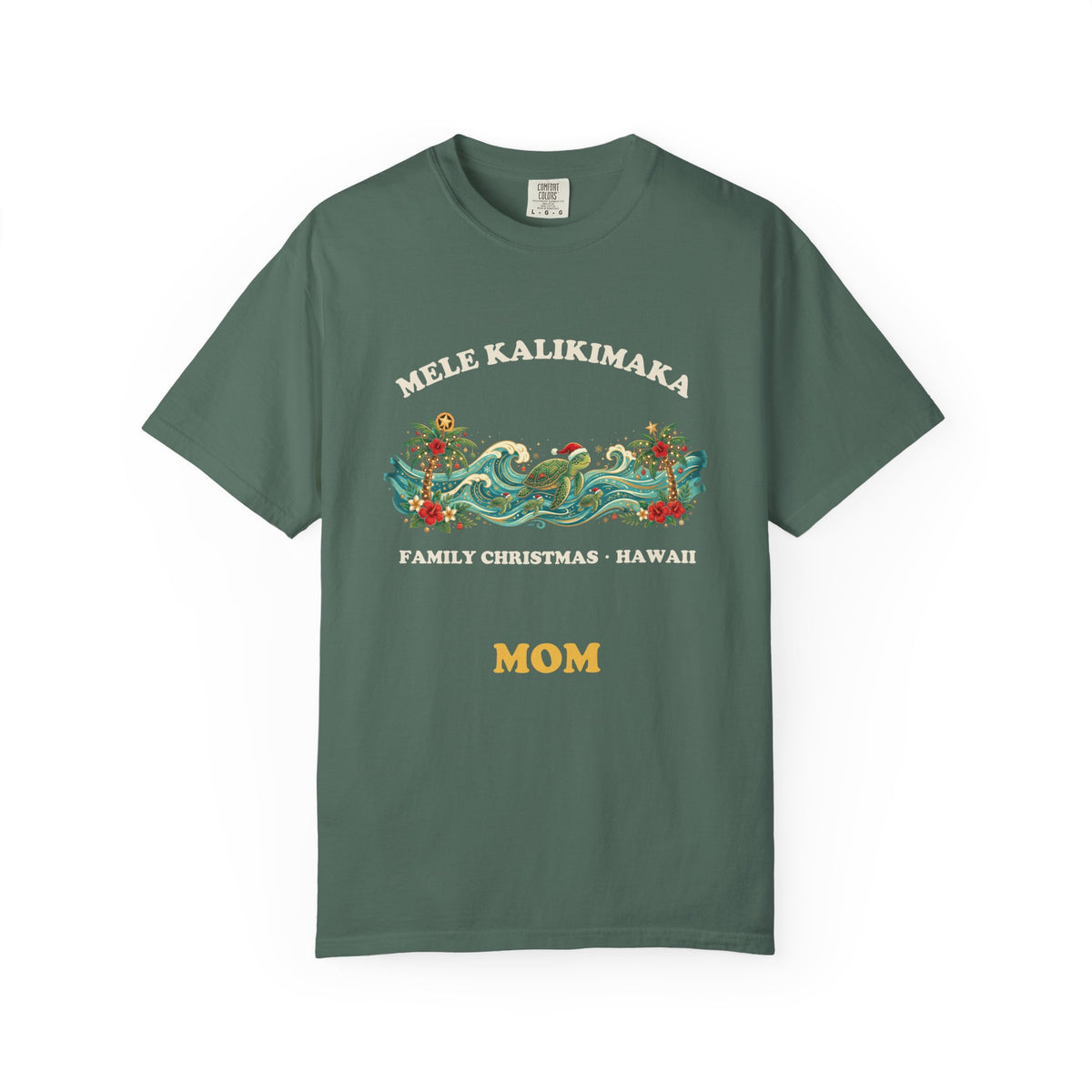 Mele Kalikimaka Hawaiian Family Christmas Mom T-Shirt