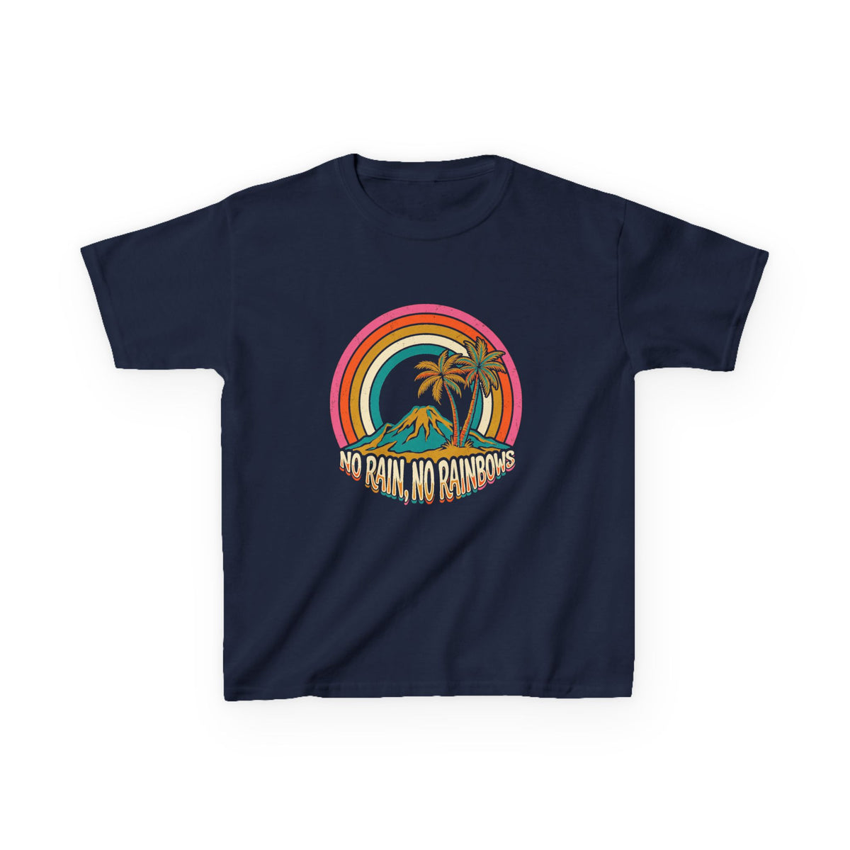 No Rain No Rainbows Hawaii Inspirational Graphic Kids T-Shirt