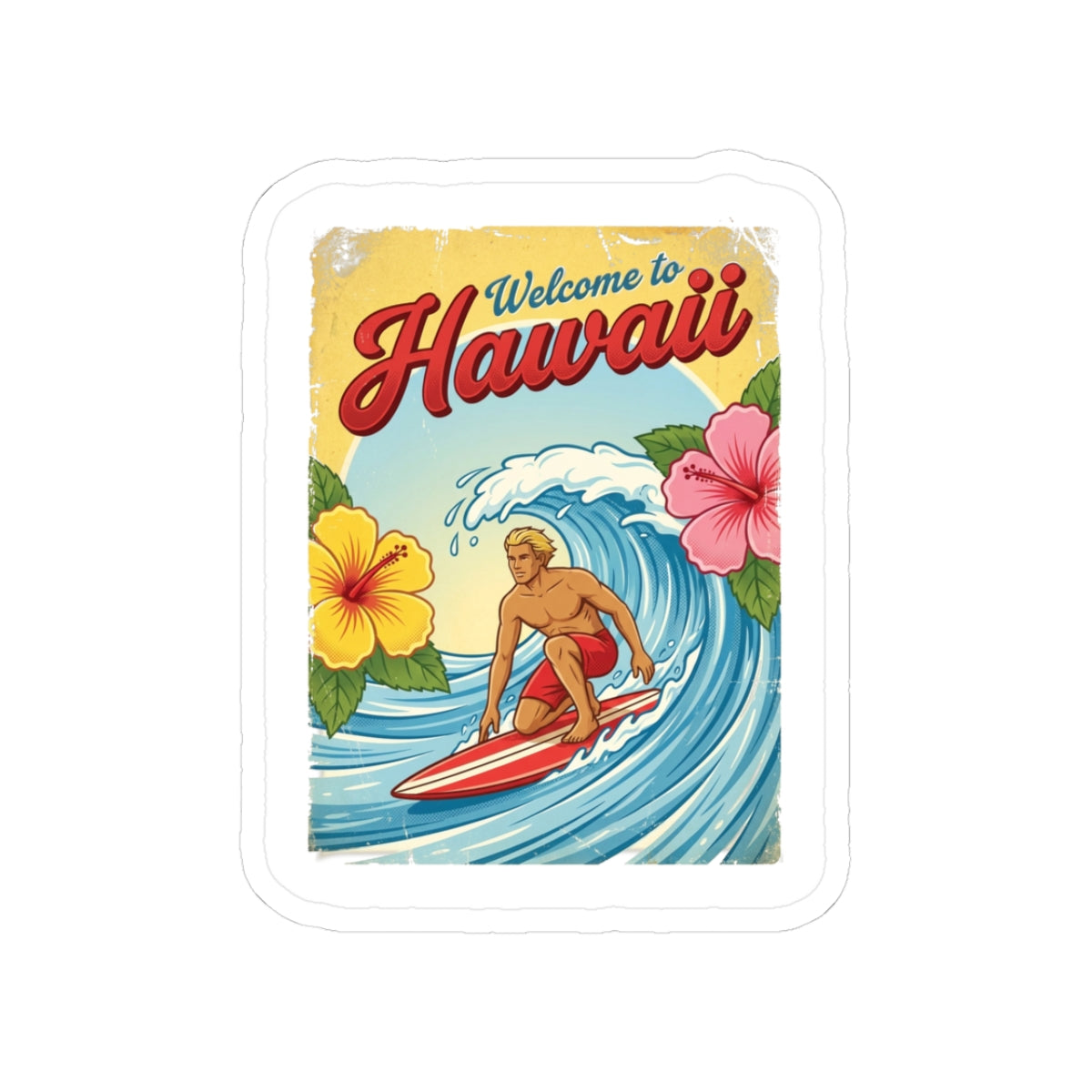 Welcome to Hawaii Sticker