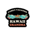 Hawaii Family Vacation Grandma Sticker