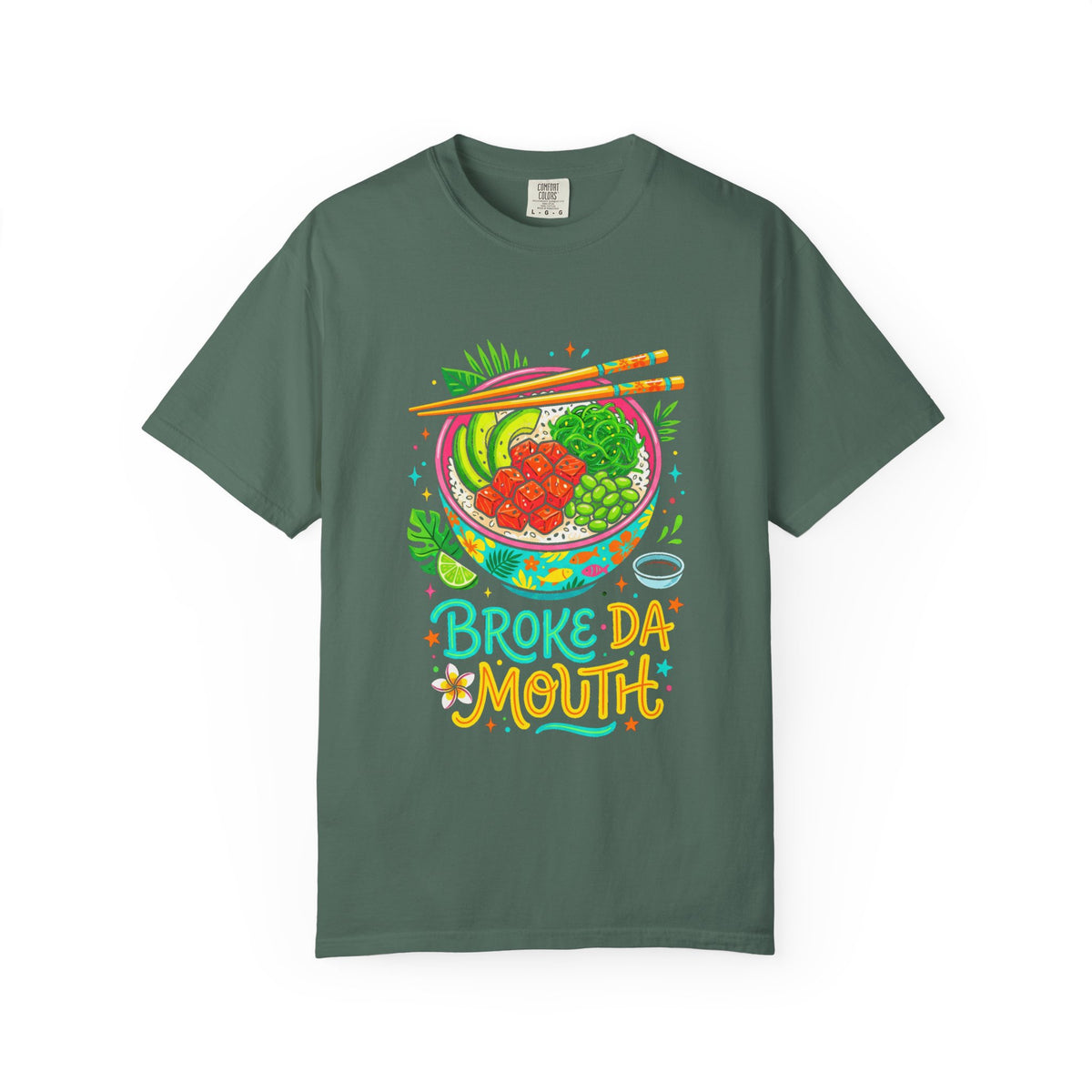 Broke Da Mouth Hawaii Poke Bowl Foodie T-Shirt