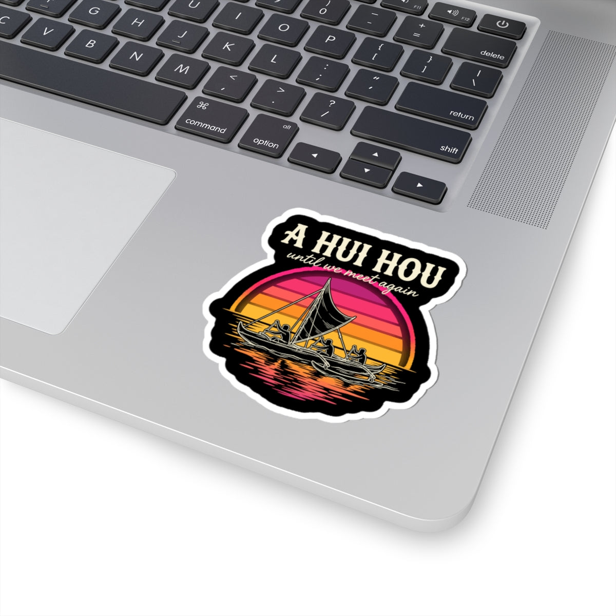 A Hui Hou Hawaii Sticker
