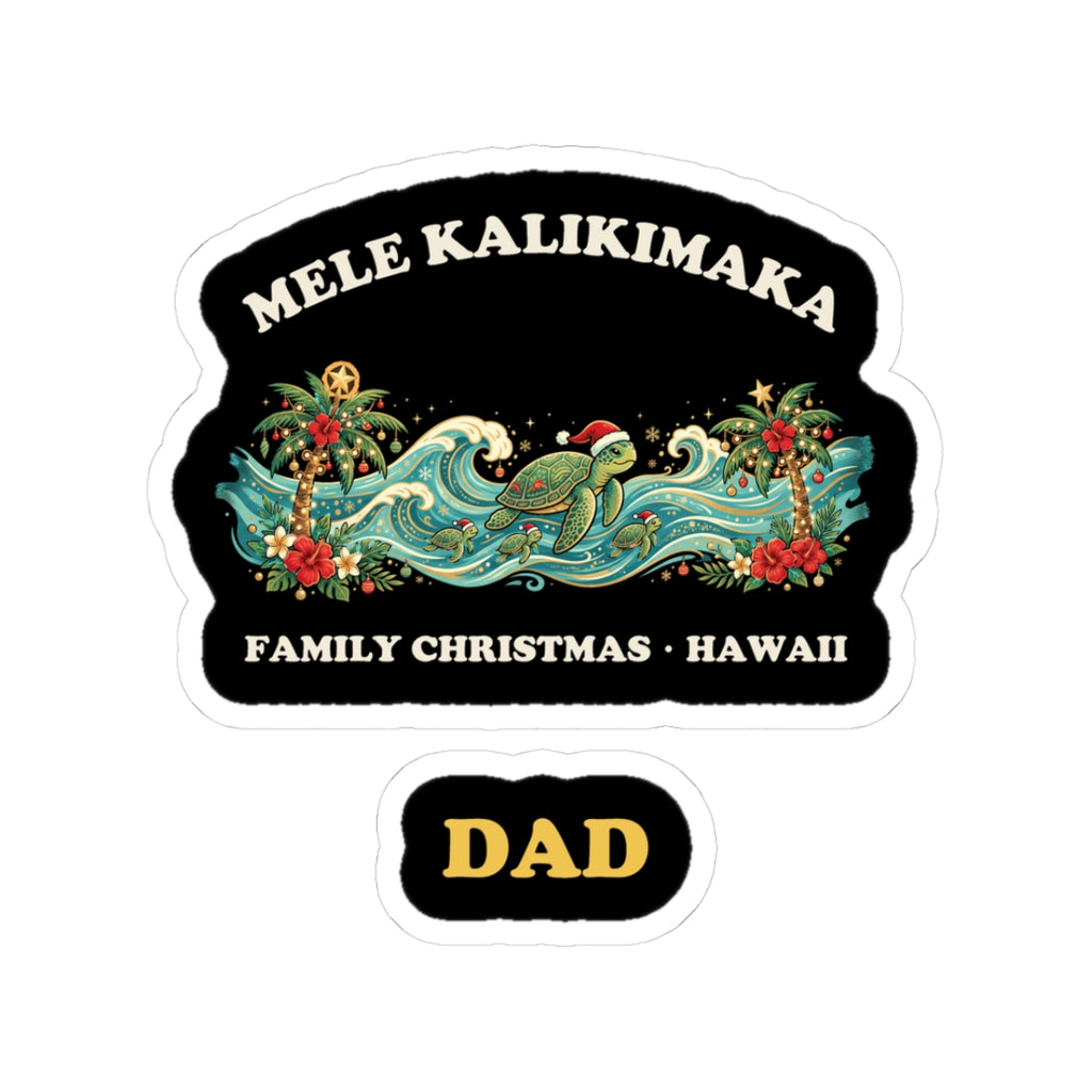 Mele Kalikimaka Family Christmas Dad Sticker