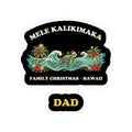 Mele Kalikimaka Family Christmas Dad Sticker