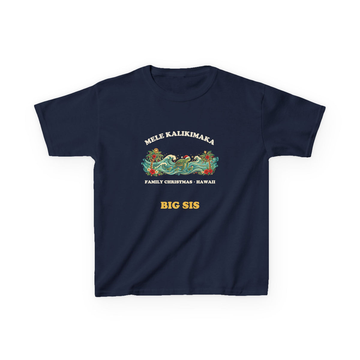 Mele Kalikimaka Hawaiian Family Christmas Big Sis Kids T-Shirt